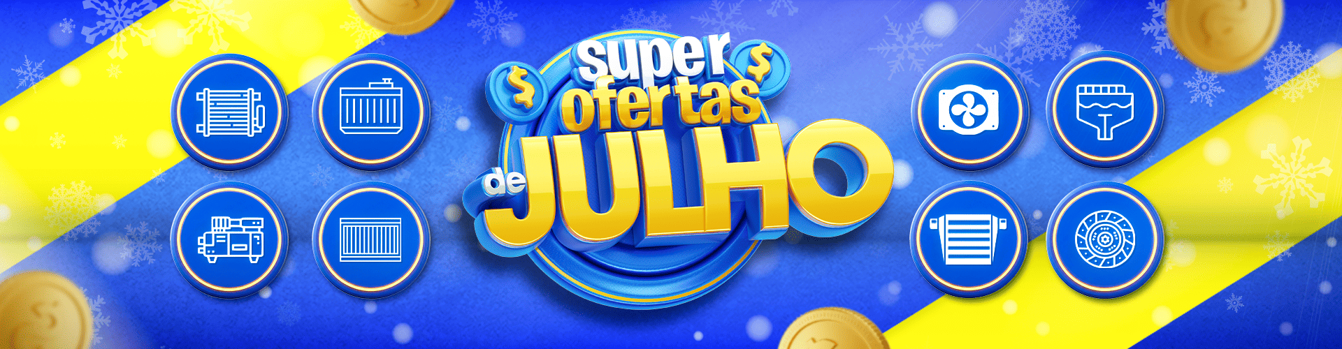 SUPER OFERTAS JULHO